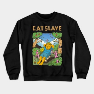 cat slave Crewneck Sweatshirt